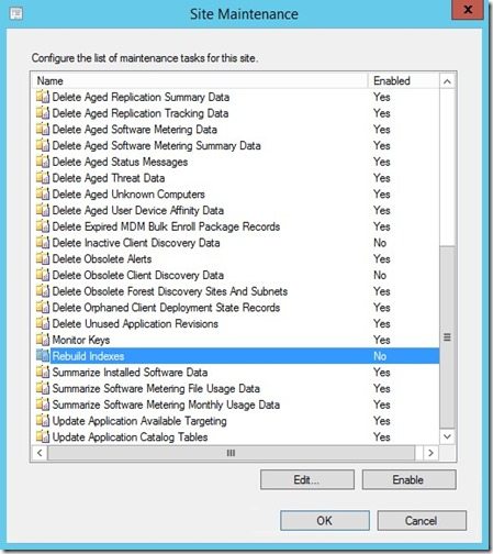 How to Enable the ConfigMgr Rebuild Indexes Site Maintenance Task-Rebuild Indexes