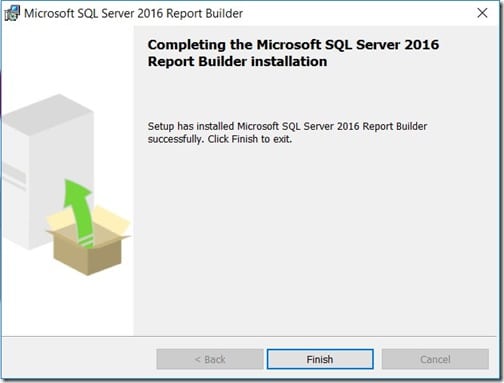 Install Report Builder - Finish
