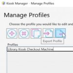 Kiosk Manager - Manage Profiles Pane