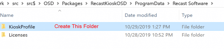Create the KioskProfile Folder