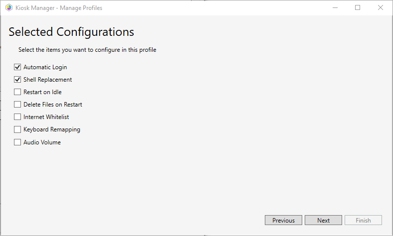 Kiosk Manager Selected Configurations
