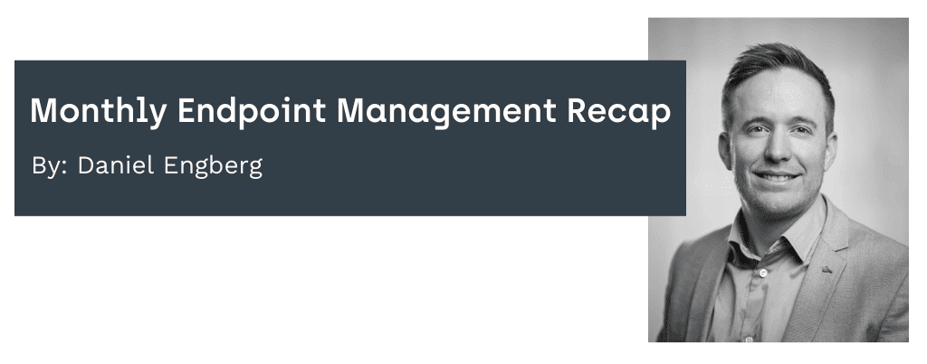 Monthly Endpoint Management Recap graphic