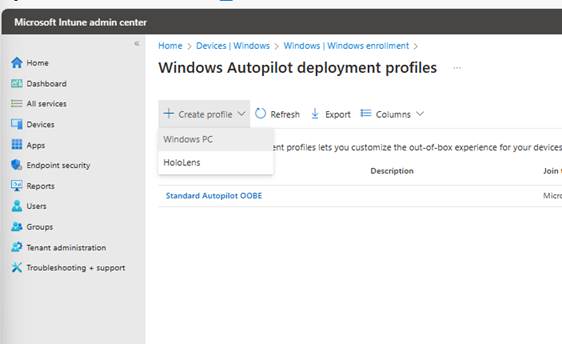 Create Windows Autopilot Deployment Profile - Windows PC