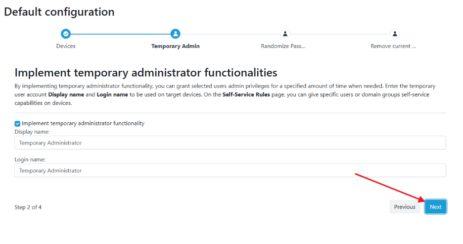 Privileged Access - Temporary Admin Setup